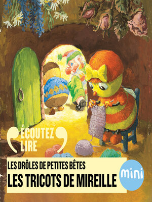 cover image of Les tricots de Mireille l'Abeille--Les Drôles de Petites Bêtes